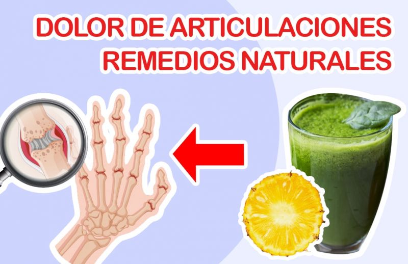 Dolor De Huesos Y Articulaciones Potentes Remedios Naturales Nuevas Evas